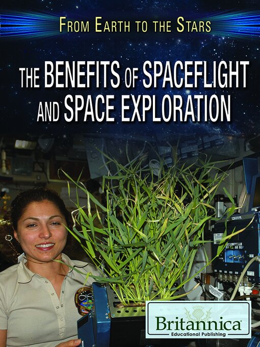 Title details for The Benefits of Spaceflight and Space Exploration by Kathy Campbell - Available
